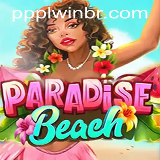 Discover the Thrills of ParadiseBeach: A Journey into Unmatched Gaming Adventure